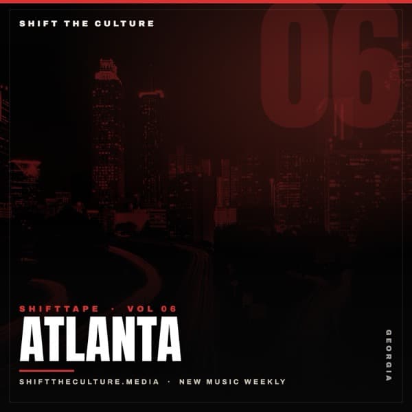 ShiftTape Vol 6 — Atlanta, GA