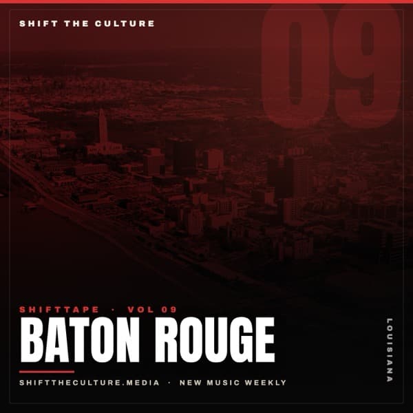 ShiftTape Vol 9 — Baton Rouge, LA