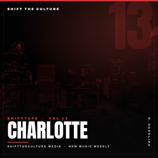 ShiftTape Vol 13 — Charlotte, NC